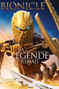 Bionicle : La légende renaît streaming