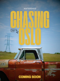 Chasing Oslo streaming