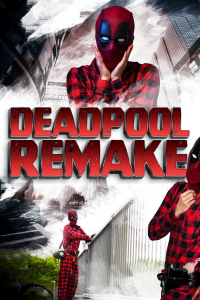 Deadpool Remake streaming