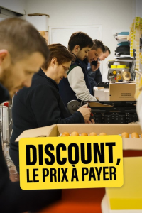 Discount, le prix à payer