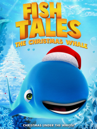 Fishtales: The Christmas Whale streaming