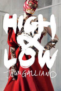 High & Low – John Galliano streaming