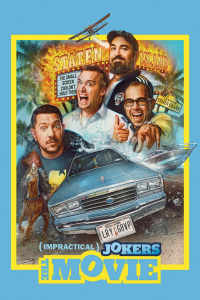 Impractical Jokers: The Movie streaming