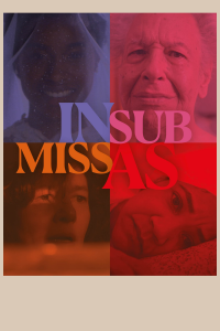 Insubmissas streaming