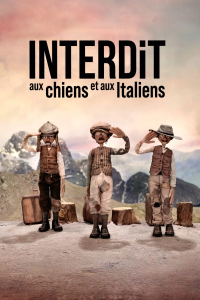 Interdit aux chiens et aux Italiens streaming