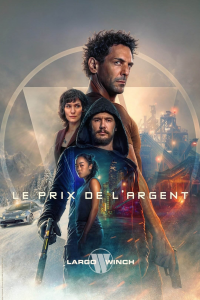 Largo Winch : Le Prix de l'Argent streaming