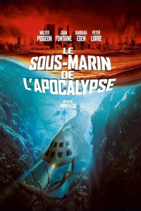 Le Sous-marin de l'apocalypse streaming