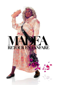 Madea : Retour en fanfare streaming