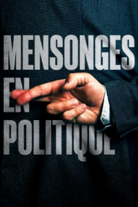 Mensonges en politique streaming