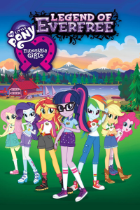 My Little Pony : Equestria Girls - Légende d'Everfree streaming