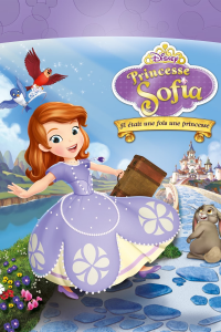 Princesse Sofia : Il était une fois une princesse streaming