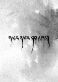 Rain, Rain, Go Away streaming