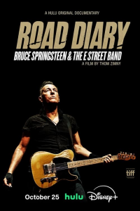 Road Diary: Bruce Springsteen and The E Street Band streaming