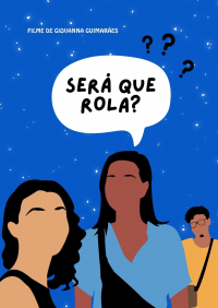 Será que rola? streaming