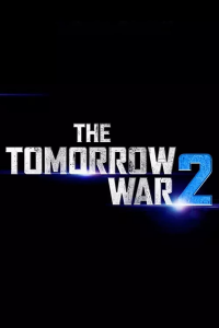 The Tomorrow War 2 streaming