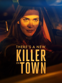 There's a New Killer in Town streaming