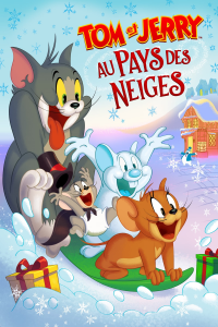 Tom et Jerry au pays des neiges streaming