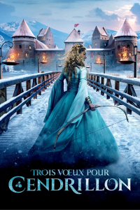 Trois vœux pour Cendrillon streaming