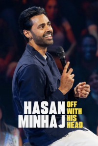 Hasan Minhaj: Off with His Head streaming