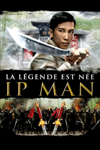 Ip Man : La Légende est née