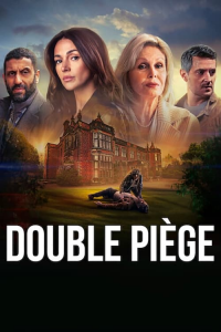 voir Double piège saison 1 épisode 6