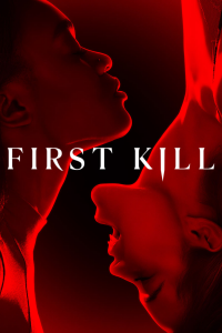 voir First Kill Saison 1 en streaming 