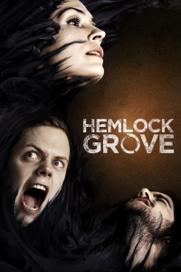 voir Hemlock Grove saison 3 épisode 2