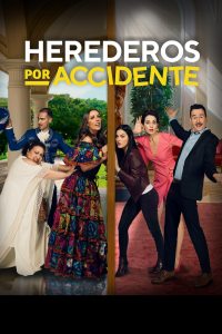 voir serie Herederos por accidente en streaming