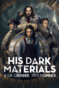 voir His Dark Materials : À la croisée des mondes Saison 2 en streaming 