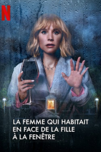 voir La femme qui habitait en face de la fille à la fenêtre saison 1 épisode 1