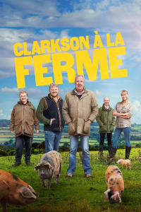 voir La Ferme de Clarkson saison 1 épisode 2