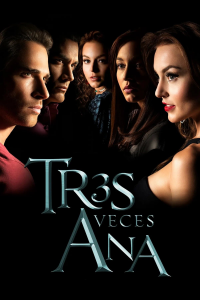 voir serie Les trois visages d'Ana en streaming