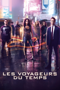 voir Les voyageurs du temps Saison 2 en streaming 