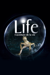 voir Life, l'aventure de la vie Saison 1 en streaming 