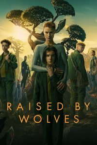 voir serie Raised by Wolves en streaming