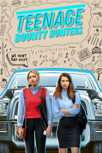 voir Teenage Bounty Hunters saison 1 épisode 2