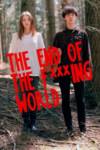 voir serie The End of the F***ing World en streaming