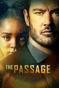 voir The Passage saison 1 épisode 1