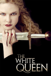 voir serie The White Queen en streaming