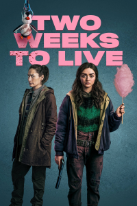 voir serie Two Weeks to Live en streaming