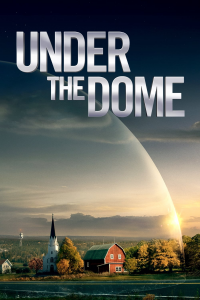 voir serie Under the Dome en streaming