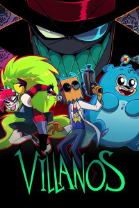 voir serie Villanos en streaming