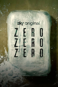 voir ZeroZeroZero saison 1 épisode 8