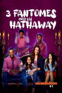 voir serie 3 fantômes chez les Hathaway en streaming