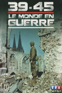 voir 39-45 : Le Monde en guerre saison 1 épisode 9