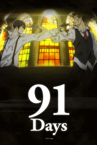 voir 91 Days saison 1 épisode 7