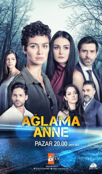 voir Ağlama Anne saison 1 épisode 10