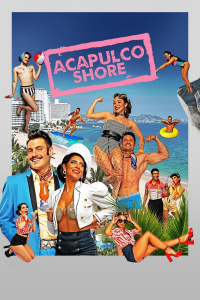 voir Acapulco Shore saison 11 épisode 5