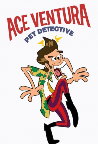 voir serie Ace Ventura: Pet Detective en streaming