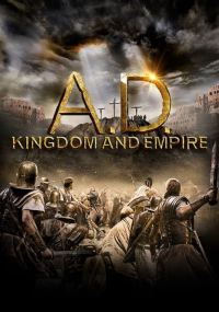 voir serie A.D. Kingdom and Empire en streaming